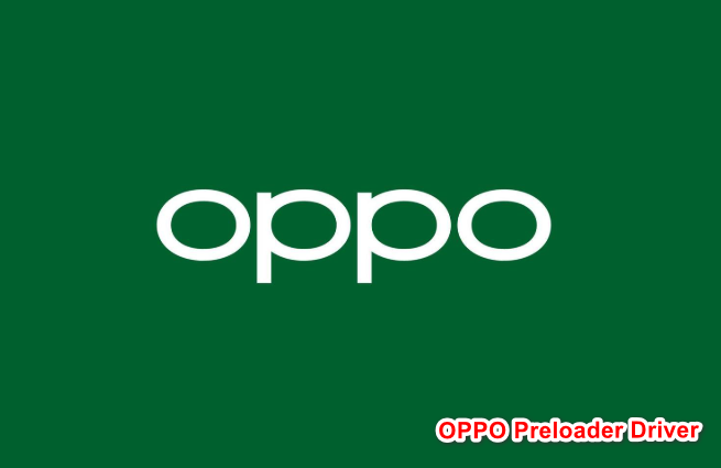 OPPO Preloader Driver